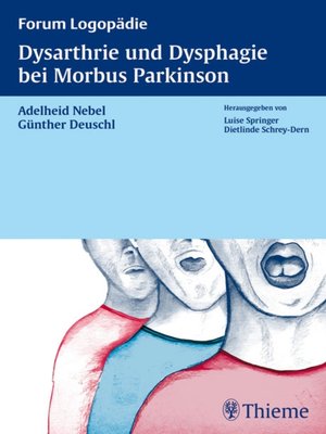 cover image of Dysarthrie und Dysphagie bei Morbus Parkinson